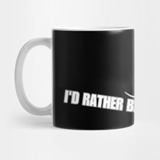 I'd Rather Be Splitboarding Mug